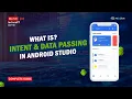 Lecture 7 2 What is Intent and Data Passing in Android Studio Kotlin Tutorial HiSkyTech
