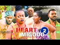 Download Lagu HEART OF MIGODO 2 - EVE ESIN, RITA EDOCHIE, HENRYJIMK, CAZ CHIDIEBERE latest 2025 nigerian movies