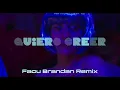 Quiero Creer - Luck Ra ft La T y La M & Rusherking | Remix | Facu Brandan