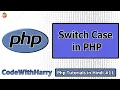 Switch Case Statements in php PHP Tutorial