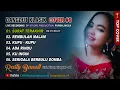 Download Lagu DANGDUT KLASIK PENGANTAR TIDUR [Album Chapter9] RASTY BAWELL COVER