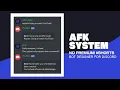 AFK System Bot Designer For Discord