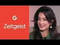 Amal Clooney on the Global Fight for Human Rights Google Zeitgeist