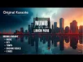 Download Lagu Numb  |  Karaoke  |  Original  |  Linkin Park