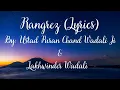Download Lagu Rangrez lyrics | Lakhwinder Wadali | Ustad Puran Chand Wadali ji | @lakhwinderwadalilive
