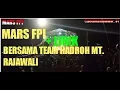 MARS FPI + Lirik Bersama Team Hadroh MT.rajawali Pimpinan Al Habib Ja'far shodik Bin Salim Al Atthos