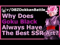 Why Does Goku Black Always Have The Best SSR Art