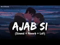 Lagu Aankhon Mein Teri Ajab Si (Slowed + Reverb) | KK | Om Shanti Om | Lofi Vibe | SSR Lofi