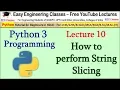 Python Tutorial in Hindi 10 - String Slicing in Python3