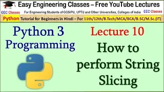 Python Tutorial in Hindi 10 - String Slicing in Python3