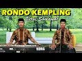 Download Lagu Rondo Kempling Versi Sholawat | Emha Khoirul Anwar | Campursari Jawa Cover