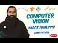 Computer Vision basics Deep Learning-101 complete course Day-05
