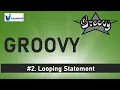Groovy Beginner Tutorial - Looping Statements