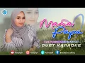 Download Lagu MAMA PAPA - ( Mansyur S ft. Elvie Sukaesih ) || KARAOKE DUET Bersama AzmyUpil