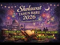 Lagu SHOLAWAT TAHUN BARU 2026 🌙✨ | Reggae Dangdut Fusion • Sambut Tahun Baru dengan Doa \u0026 Sholawat