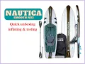 Nautica N83 Paddle Board Unboxing inflating and testing