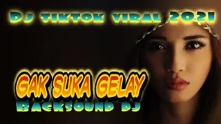Download Dj gak suka gelay jungle dutch terbaru remix full bass MP3