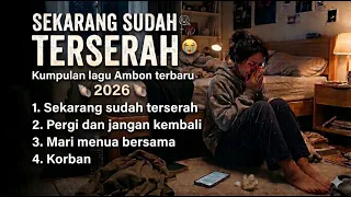 kumpulan lagu ambon terbaru lagu korban 