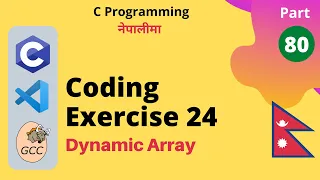 Coding Exercise 24 Dynamic Array C Programming Tutorial in Nepali