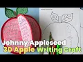 Apple Day Johnny Appleseed 3D Apple Writing Craft Fall Bulletin Board Activity