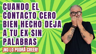 El CONTACTO CERO que trae a tu EX de REGRESO 🏃‍♀️💨