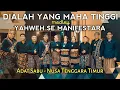 Download Lagu Dialah Yang Maha Tinggi medley Yahweh Se Manifestara (Ary Raga Lay) | GSJA Amazing Grace Kupang