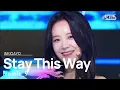 Download Lagu fromis_9(프로미스나인) - Stay This Way @인기가요 inkigayo 20220710