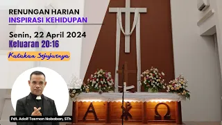 Download Katakan Sejujurnya || Keluaran 20:16 || Senin, 22 April 2024 - Renungan Harian - Inspirasi Kehidupan MP3