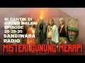Lagu The Mystery Radio Drama From Mount Merapi in the Story of Beauty at the End of the Night Episodes...