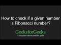 How to check if a given number is Fibonacci number GeeksforGeeks