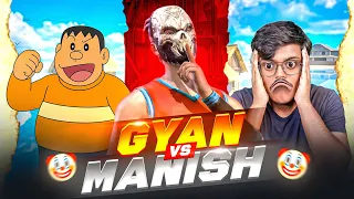 GYAN VS MANISH 😗