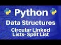 Data Structures in Python Circular Linked Lists -