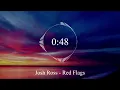 Josh Ross - Red Flags