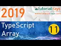 11 TypeScript Array 2019 - Tutorial Rays By Umar Rahman