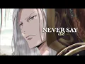 Download Lagu Sword Knight Romance 3「 AMV 」Never Say Die