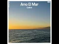 Amo El Mar - Cullera