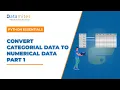 Convert Categorical Data to Numerical Data Part1 Machine Learning