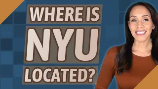 Where is NYU located