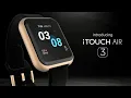 iTouch Air 3 Smartwatch Best Smartwatch for 2021