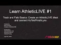 Learn AthleticLIVE - Track and Field Basics