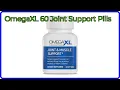 REVIEW 2026 OmegaXL 60 Joint Support Pills ESSENTIAL details
