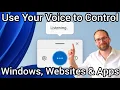 How to Use Voice Typing to CONTROL Windows 11 Microsoft Word Websites Apps Voice Access