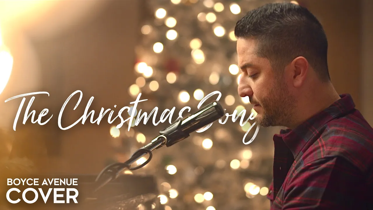 The Christmas Song (Chestnuts Roasting On An Open Fire) - Boyce Avenue (acoustic Christmas cover)