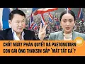 Download Lagu Chốt ngày phán quyết bà Paetongtarn, con gái ông Thaksin sắp ‘mất tất cả’?