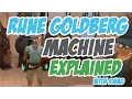 The Rune Goldberg Machine Explained w Swag Vis Wax FC Runescape 2014