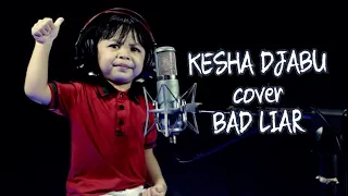 Download KESHA DJ - BAD LIAR (unknow language) MP3