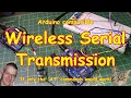 Wireless Serial Comms for your Arduino or other Controller