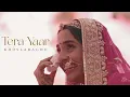 Lagu KhoslaRaghu | Tera Yaar | Shivika \u0026 Utkarsh | Wedding Film