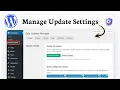 How To Disable WordPress Automatic Updates Quick Control