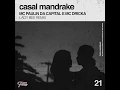 Casal Mandrake (Lady Bee Remix)
